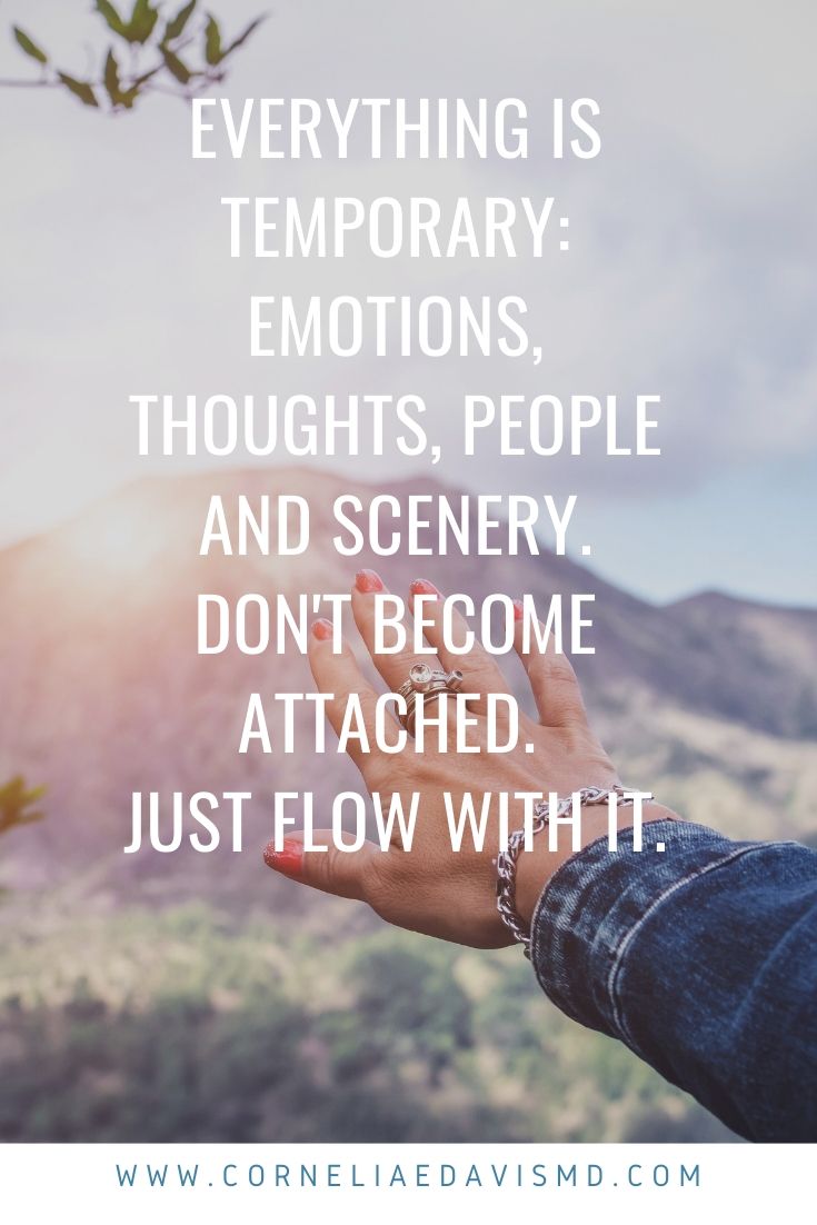 Everything is temporary, don't stress. 😉