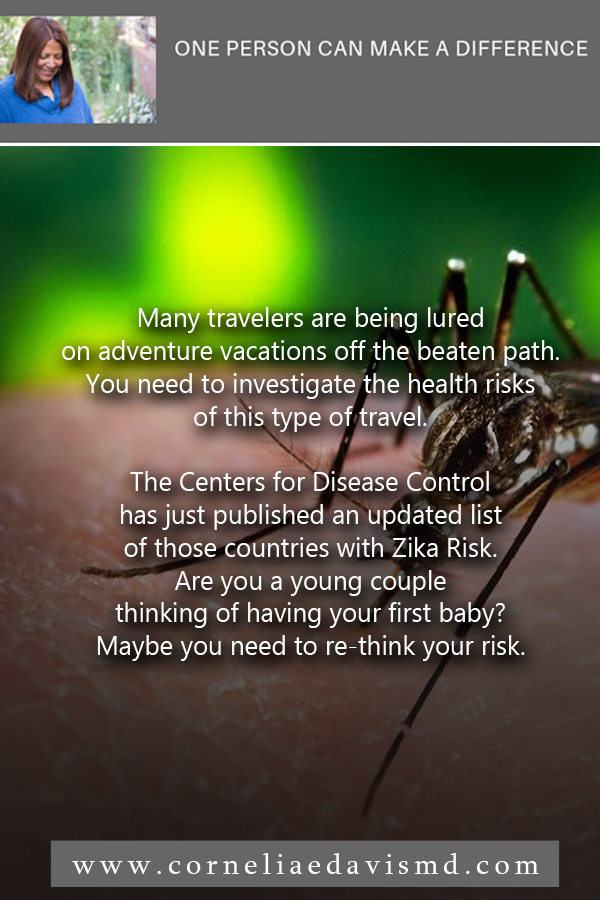 Read more:  https://winndixie.precisionvaccinations.com/new-cdc-website-displays-zika-risk-country?s=en &nbsp; &nbsp;      Subscribe to our mailing list to receive updates from Dr. Cornelia Davis herself:&nbsp; eepurl.com/cZ6kCP