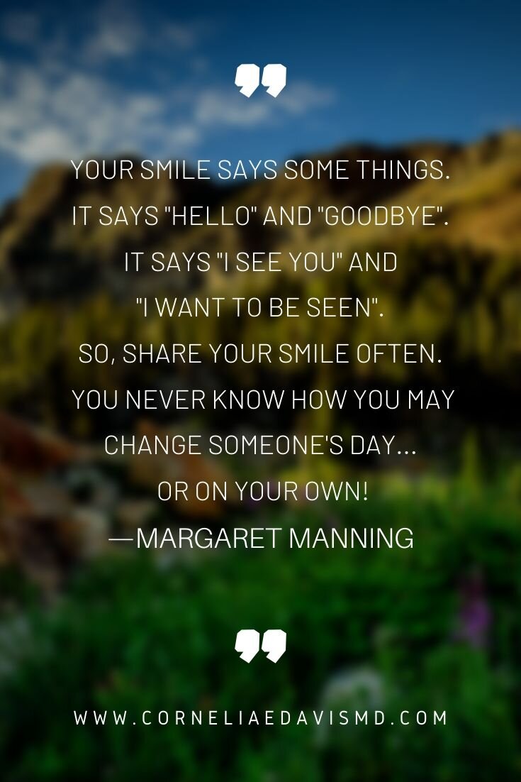 A simple smile. That