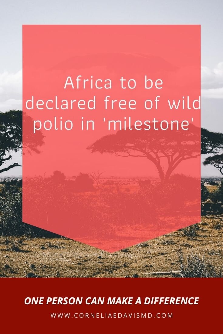 Africa is to be declared free from wild polio by the independent body, the Africa Regional Certification Commission. Polio usually affects children under five, sometimes leading to  irreversible paralysis . Death can occur when breathing muscles are affected. This is a huge accomplishment and attests to the hard work of all the health staff who worked in the expanded vaccination programs for thirty years!      https://www.bbc.com/news/world-africa-53887947 &nbsp;&nbsp;